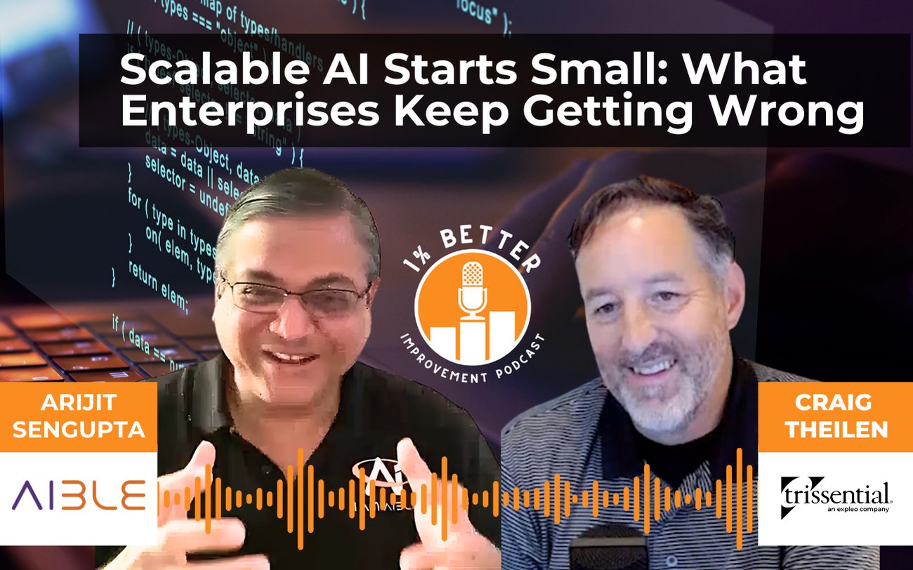 1% Better Podcast with guest Arijit Sengupta - Founder & CEO, Aible