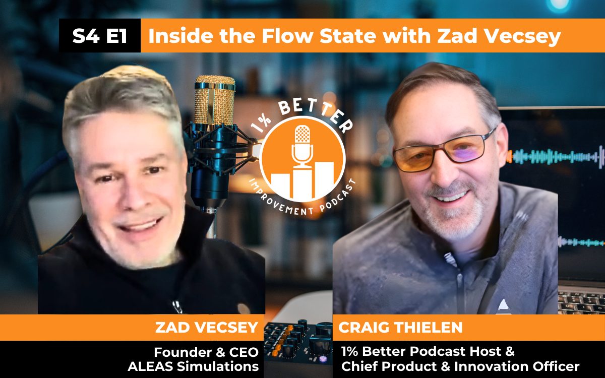 Trissential's 1% Better Podcast with guest Zad Vecsey