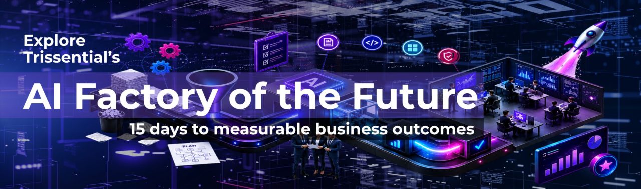 Explore Trissential's AI Factory of the Future